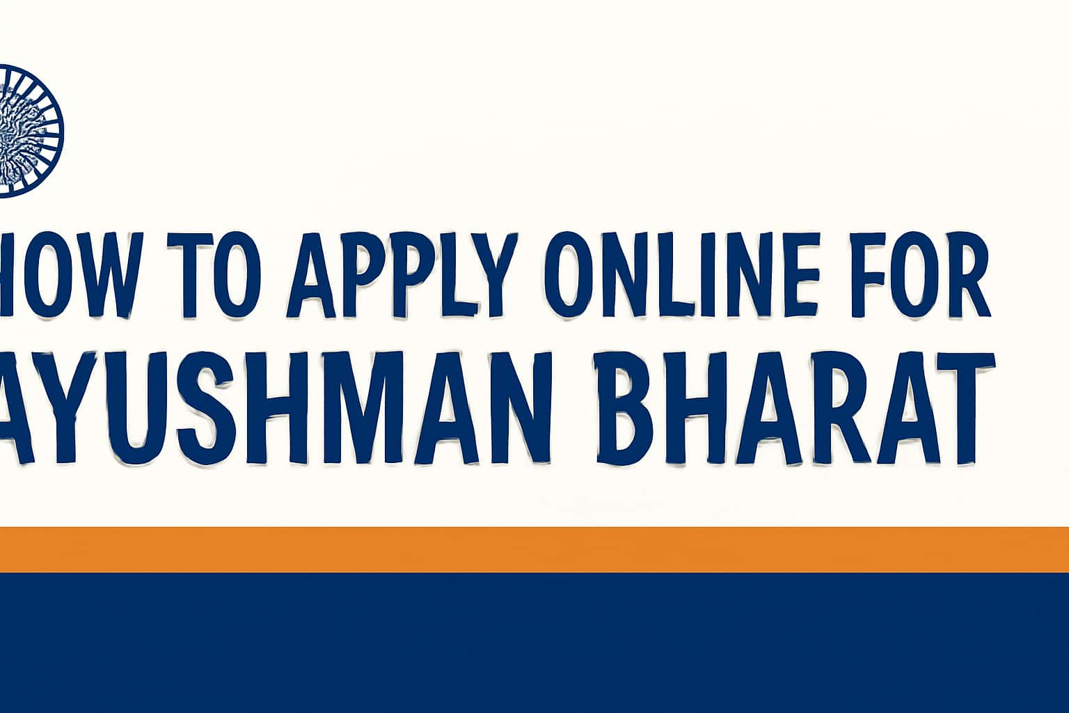 How to Apply Online for Ayushman Bharat